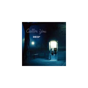 Callin You(DVDt)|DEEP|RZCD-59033/B