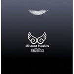 Distant Worlds music from FINAL FANTASY|�A���L�v|SQEX-10136
