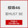 [Joshin�I���W�i�����T�t/����d�l]�� MUST BE(TYPE-C)�yCD+Blu-ray�z  �N��46