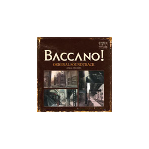 BACCANO! ORIGINAL SOUNDTRACK SPIRAL MELODIES|TVTg|SVWC-7499