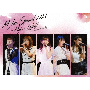 M-line Special 2021`Make a Wish!`|PINK CRES.|UFBW-1657
