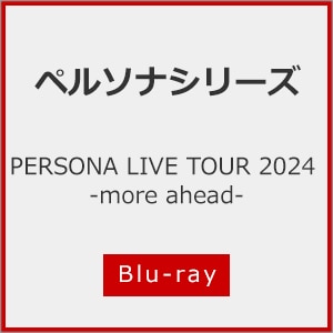 y\iV[YuPERSONA LIVE TOUR 2024 -more ahead-v|Q[E~[WbN|VIXL-482