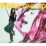Wake me up(初回限定盤) | 倉木麻衣 | VNBM-3005 | ノーザン