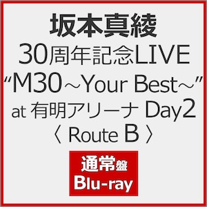 ��{�^�� 30���N�L�OLIVE�gM30�`Your Best�`"at �L���A���[�i Day2 <Route B>(�ʏ��)�yBlu-ray�z  ��{�^��