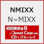 N=MIXX(��������B/Jewel Case ver.)�yCD+Blu-ray�z[�������\��L�����y�[��:�V���A���i���o�[�z�z�{����{��]|NMIXX|WPZL-32347/8