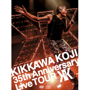 KIKKAWA KOJI 35th Anniversary Live TOURySYՁz(2DVD+CD+tHgubN)|gWi|WPZL-90194/6