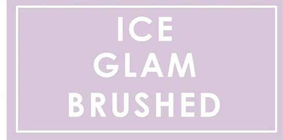 ICE glam brushed