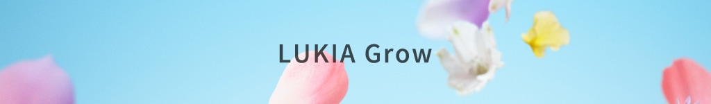 LUKIA Grow