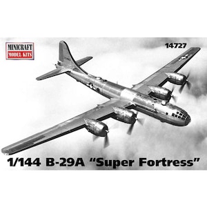 �~�j�N���t�g�b�y�Đ��Y�z1/144 WW.II �A�����J�R B-29A �X�[�p�[�t�H�[�g���X�yMC14727�z�bPZ MC14727 B-29A����