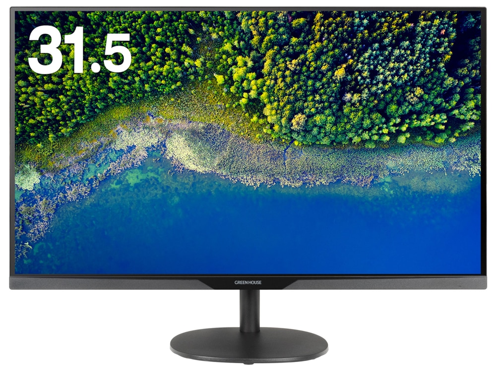 GREEN HOUSE 液晶ディスプレイ(31.5型/VA/FullHD 液晶ディスプレイ(31.5型/VA/FullHD 1920×1080/5ms/HDMI/DP/D
