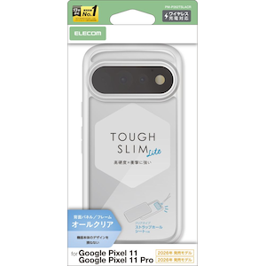 �G���R���bGoogle Pixel 11/11 Pro�p TOUGH SLIM LITE �n�C�u���b�h�P�[�X �I�[���N���A�i�N���A�j�bPM-P262TSLACR