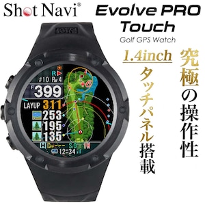 �V���b�g�i�r�bGPS�S���t�i�r Shot Navi Evolve PRO Touch�i�u���b�N�j�bEVOLVE-PRO-TOUCH-BK