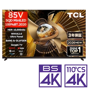 TCL�b85V�^ Mini LED�t���e���r�mBS�ECS 4K�`���[�i�[�����n�b85X11L