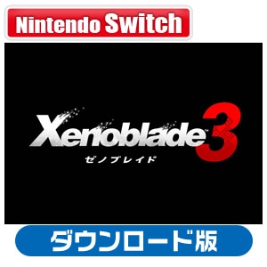 �C�V���b�ySwitch�zXenoblade3 �_�E�����[�h�ŁbHAC-G-AZ3HA NSW �����ڲ��3 DL
