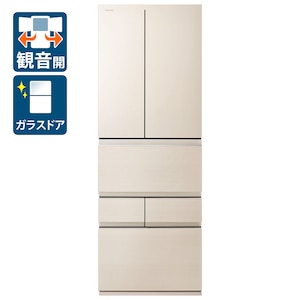 東芝｜461L 6ドア冷蔵庫（グレインアイボリー）｜GR-Y460FZ-UC