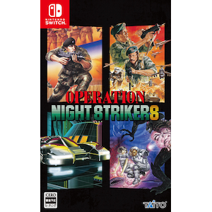タイトー｜【Switch】オペレーション・ナイトストライカーズ　通常版｜HAC-P-BF6XD NSW ｵﾍﾟﾚ-ｼｮﾝﾅｲﾄｽﾄﾗｲｶ-ｽﾞ ﾂｳｼﾞｮｳ