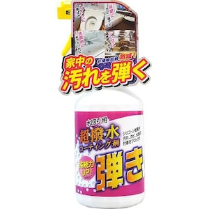 友和｜ティポス 超撥水剤弾き!! 500ml｜ﾕｳﾜﾊｼﾞｷ500ML